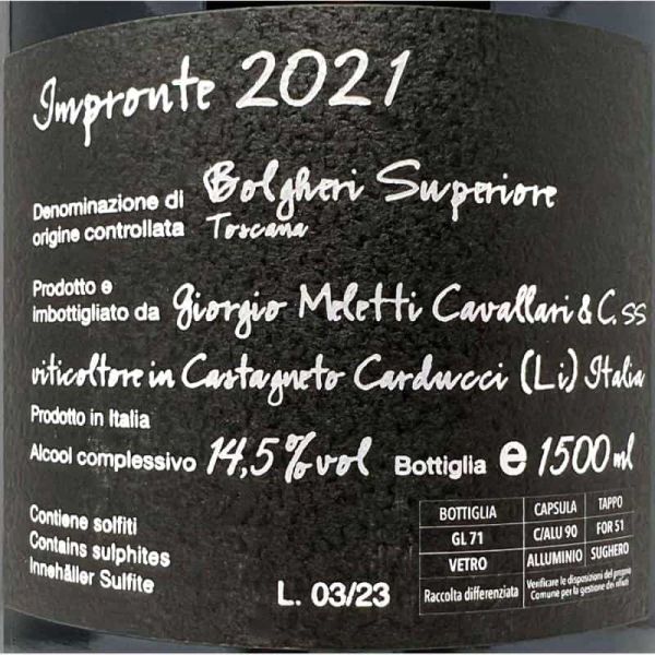 Bolgheri Rosso Superiore Impronte DOC 2021 Magnum 1,5L - Giorgio Meletti Cavallari Bolgheri Rosso Superiore Impronte DOC 2021 Magnum 1,5L - Giorgio Meletti Cavallari