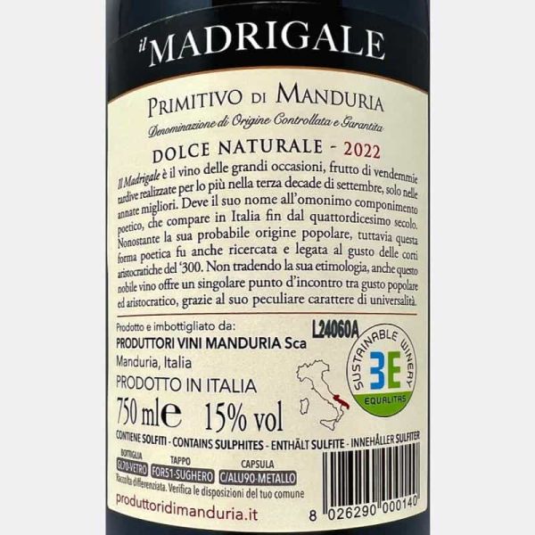 Primitivo di Manduria Dolce Naturale Madrigale DOCG 2022 - Produttori di Manduria Primitivo di Manduria Dolce Naturale Madrigale DOCG 2022 - Produttori di Manduria