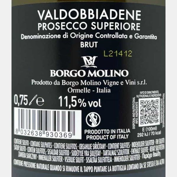 Prosecco Valdobbiadene Superiore Brut DOCG - Borgo Molino Prosecco Valdobbiadene Superiore Brut DOCG - Borgo Molino