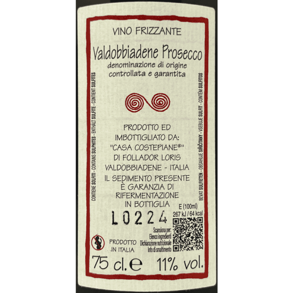 Prosecco Valdobbiadene Frizzante Naturalmente DOCG - Casa Coste Piane Prosecco Valdobbiadene Frizzante Naturalmente DOCG - Casa Coste Piane