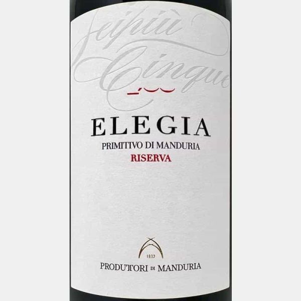 Primitivo di Manduria Riserva Elegia DOC 2021 - Produttori di Manduria