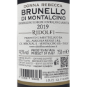 Brunello di Montalcino Riserva Donna Rebecca DOCG 2019 - Ridolfi Brunello di Montalcino Riserva Donna Rebecca DOCG 2019 - Ridolfi