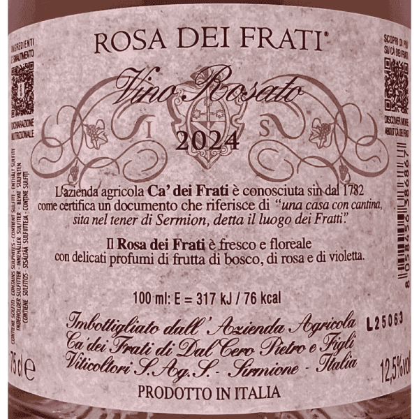 Rosa dei Frati Vino Rosato VdT 2024 - Ca dei Frati Rosa dei Frati Vino Rosato VdT 2024 - Ca dei Frati