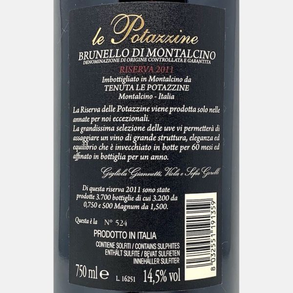 Brunello di Montalcino Riserva DOCG 2011 - Le Potazzine Brunello di Montalcino Riserva DOCG 2011 - Le Potazzine